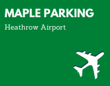 Maple Parking Meet and Greet Heathrow