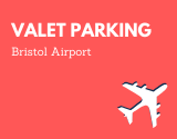 Valet Parking Bristol Airport