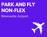 Park & Fly Non-Flex Newcastle
