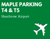 Maple Parking Meet and Greet T4 & T5 Heathrow