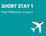 Short Stay 1 East Midlands