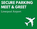 South Liverpool Airport Parking Meet and Greet Liverpool